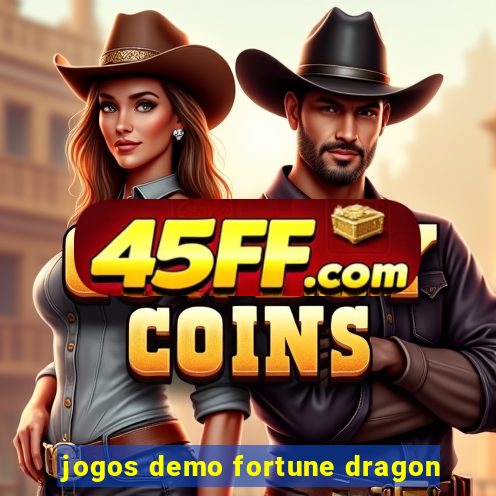 jogos demo fortune dragon